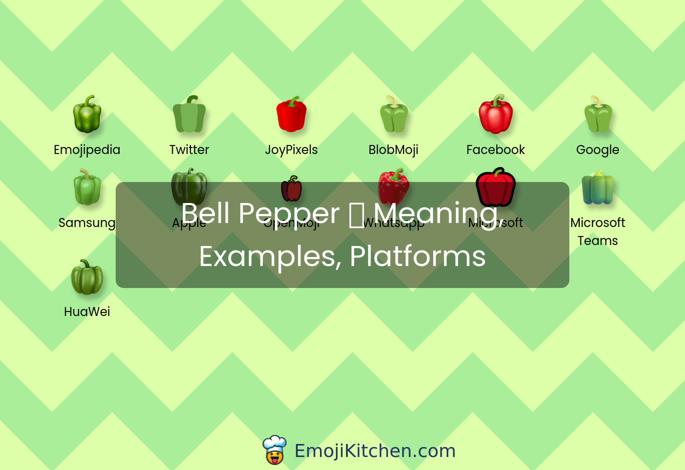 🫑 bell pepper emoji meaning, info, stats - EmojiKitchen