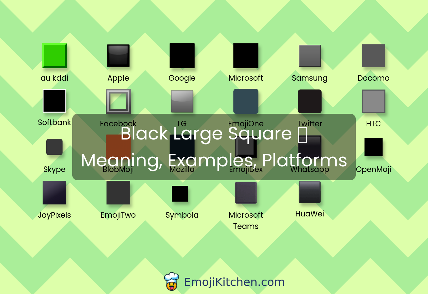 ⬛️ black large square emoji meaning, info, stats - EmojiKitchen