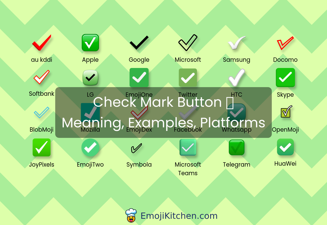 ️ check mark button emoji meaning, info, stats - EmojiKitchen