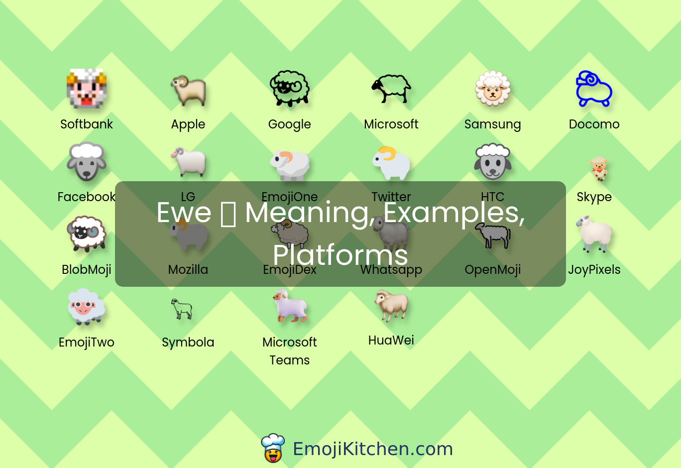 🐑 ewe emoji meaning, info, stats - EmojiKitchen