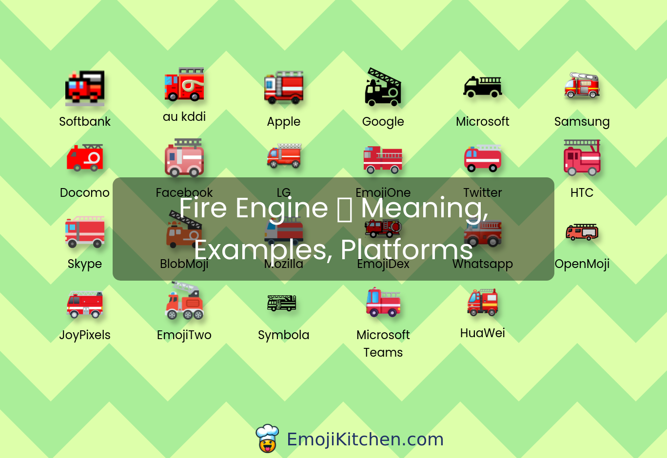 🚒 fire engine emoji meaning, info, stats - EmojiKitchen