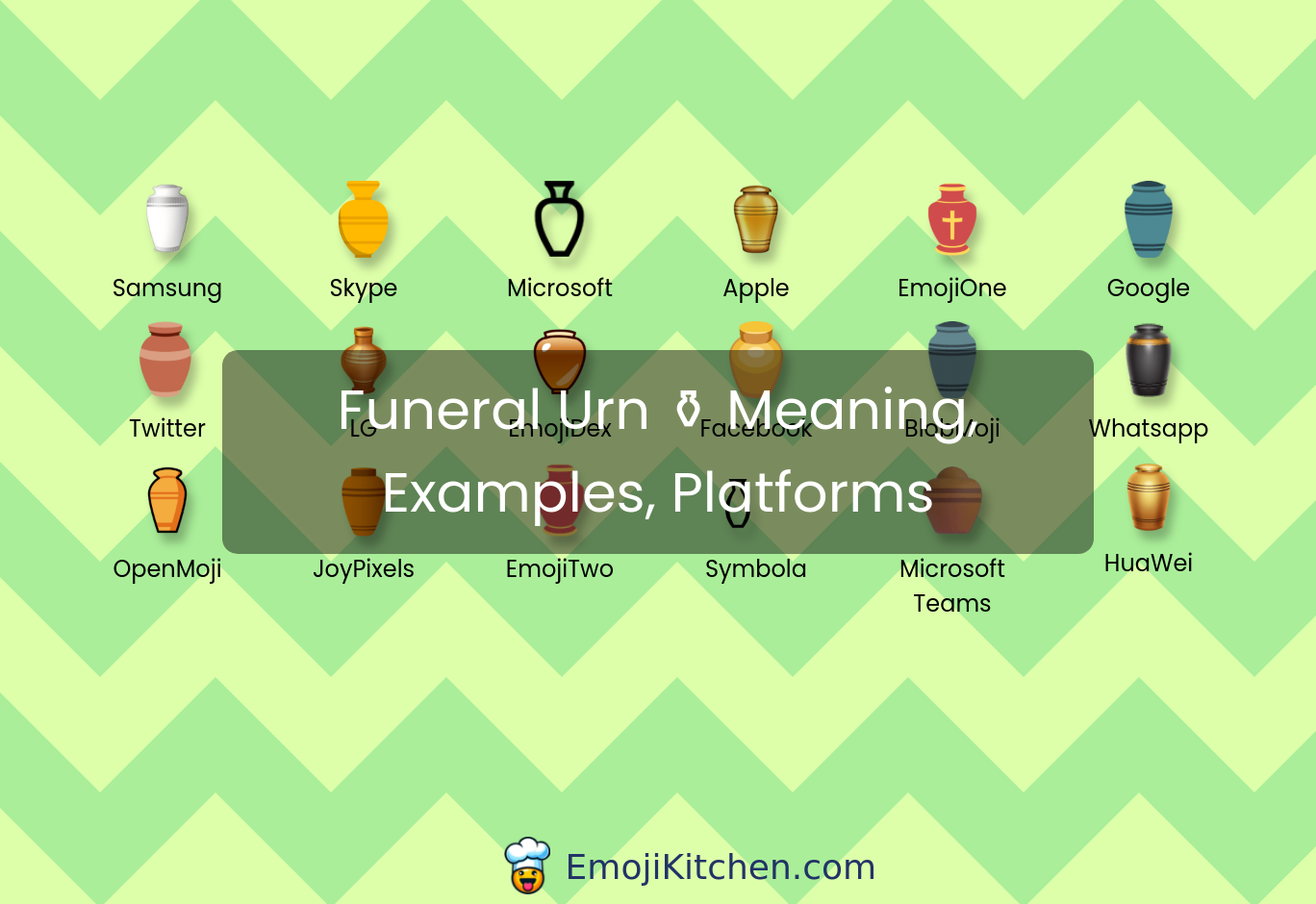 ⚱️ funeral urn emoji meaning, info, stats - EmojiKitchen