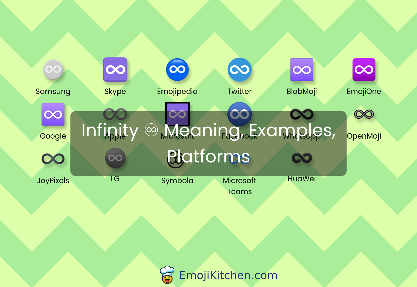 ♾️ infinity emoji meaning, info, stats - EmojiKitchen