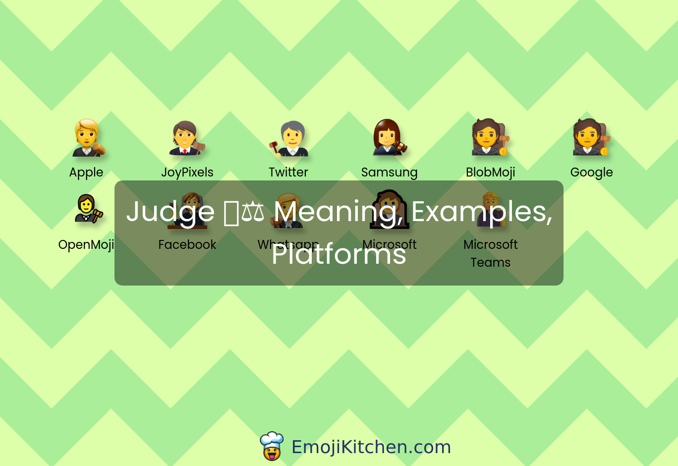 🧑‍⚖️ judge emoji meaning, info, stats - EmojiKitchen