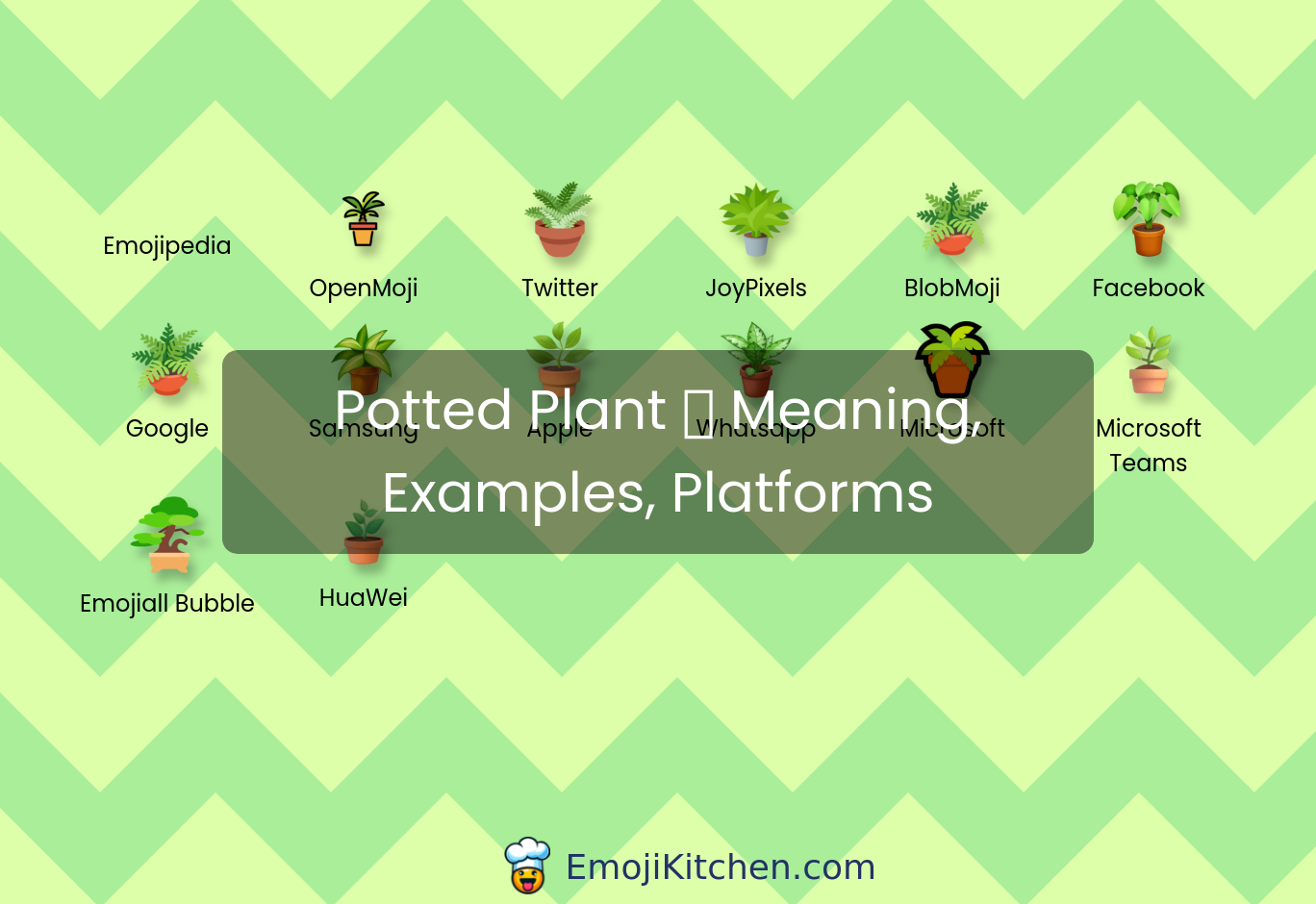 🪴 Potted Plant Emoji Meaning, Info, Stats - Emojikitchen