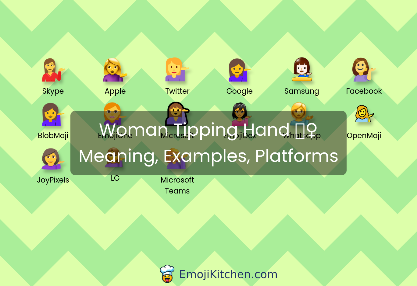 Woman Tipping Hand Emoji Meaning Info Stats Emojikitchen