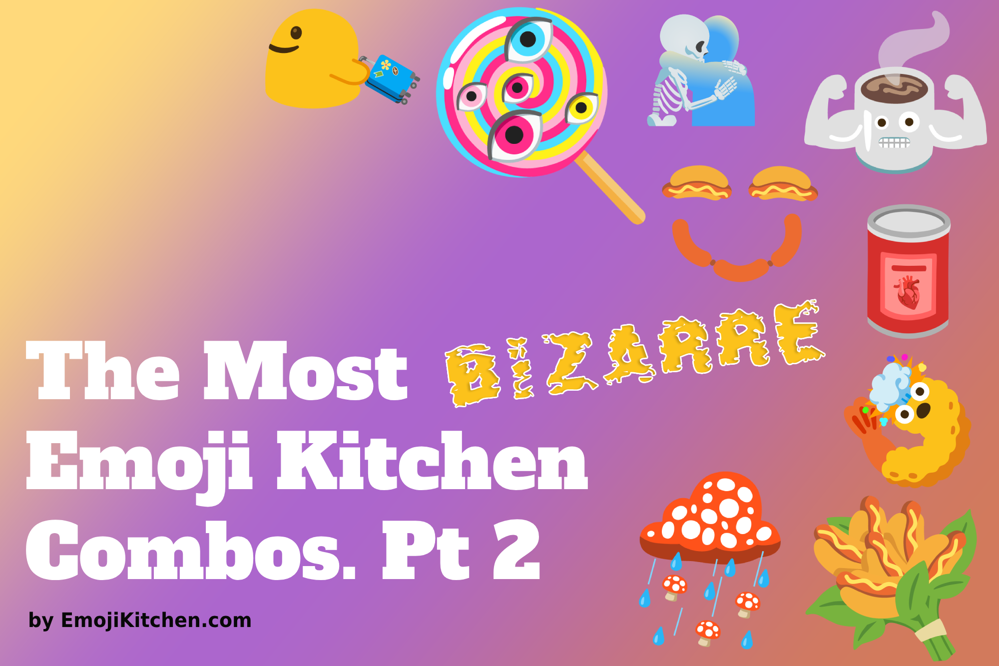 The Most Bizarre Emoji Kitchen Combos. Part 2